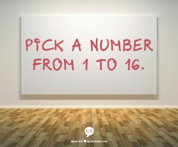 pick a number from 1 to 16