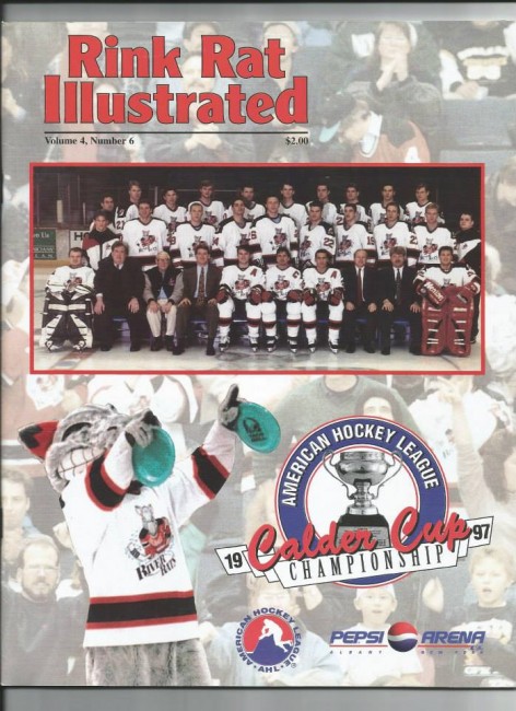 Albany River Rats Calder Cup Playoffs 1996-97 (Rink Rat Illustrated).