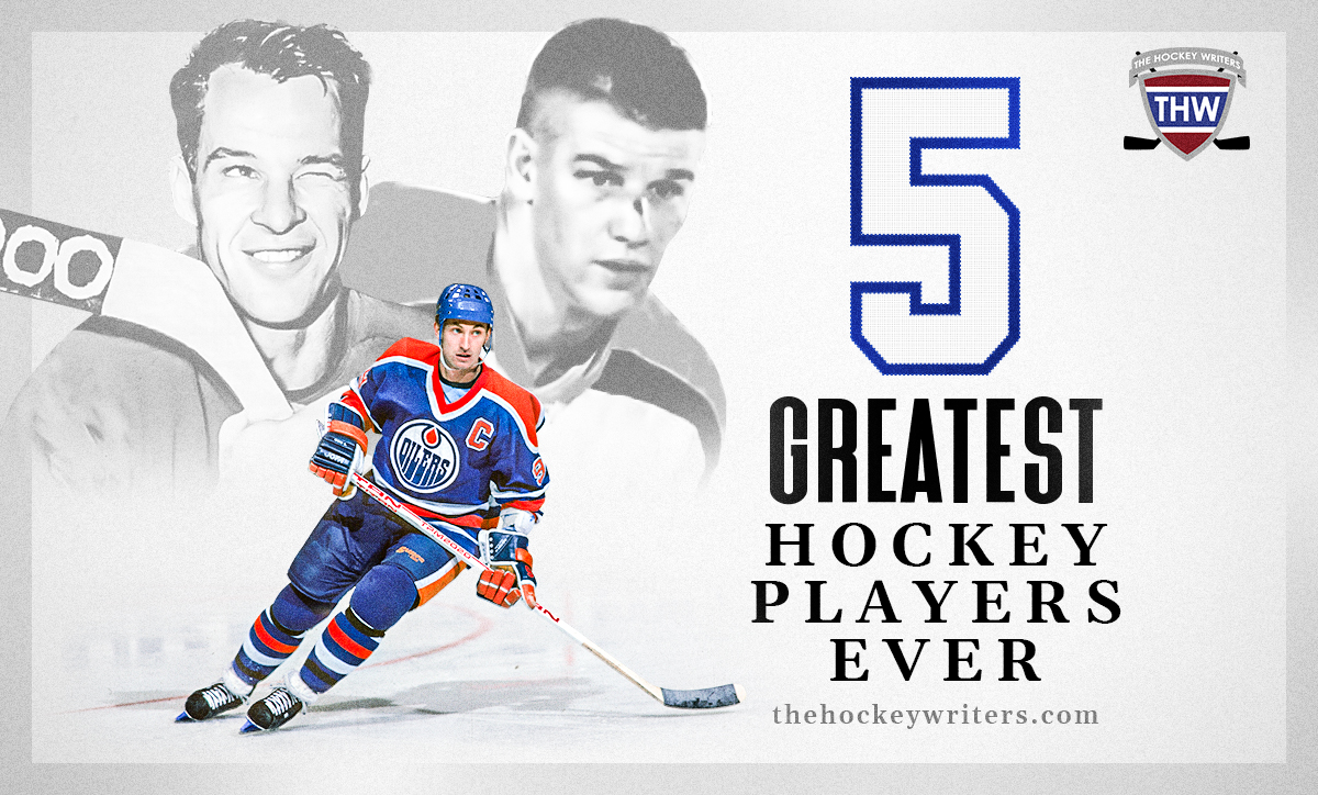 The 5 Greatest Hockey Players Ever Wayne Gretzky Bobby Orr Gordie Howe