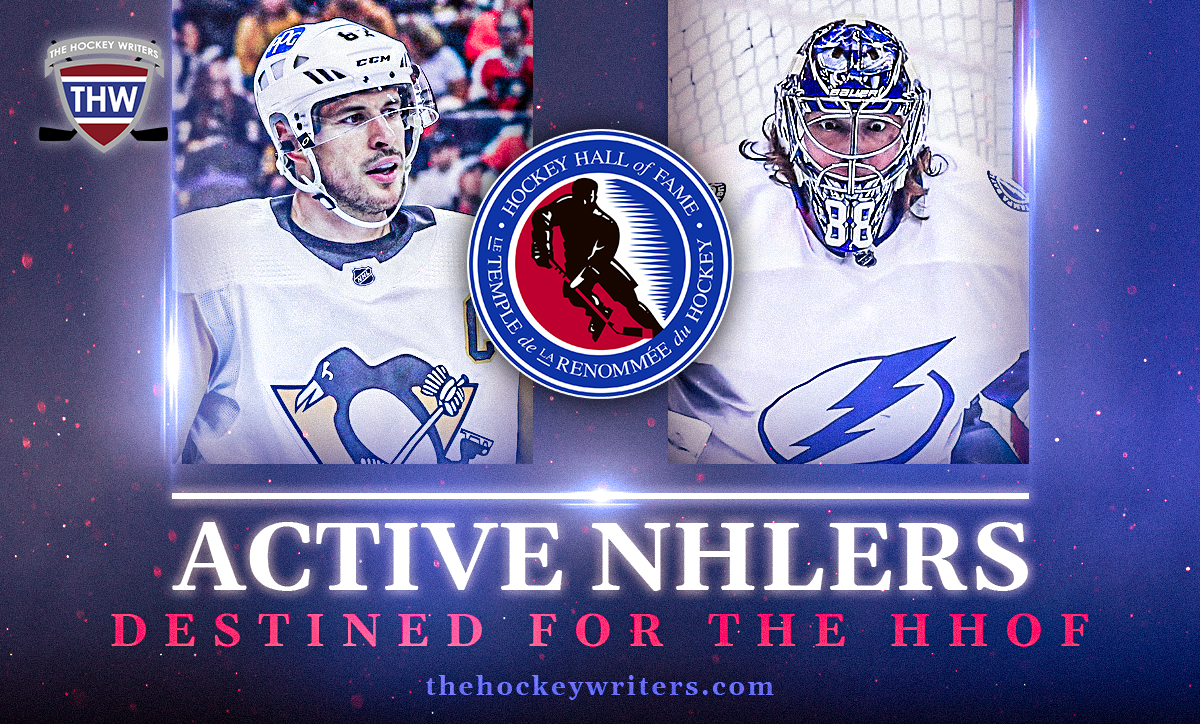 Active NHLers Destined for the HHOF Sidney Crosby Andrei Vasilevskiy