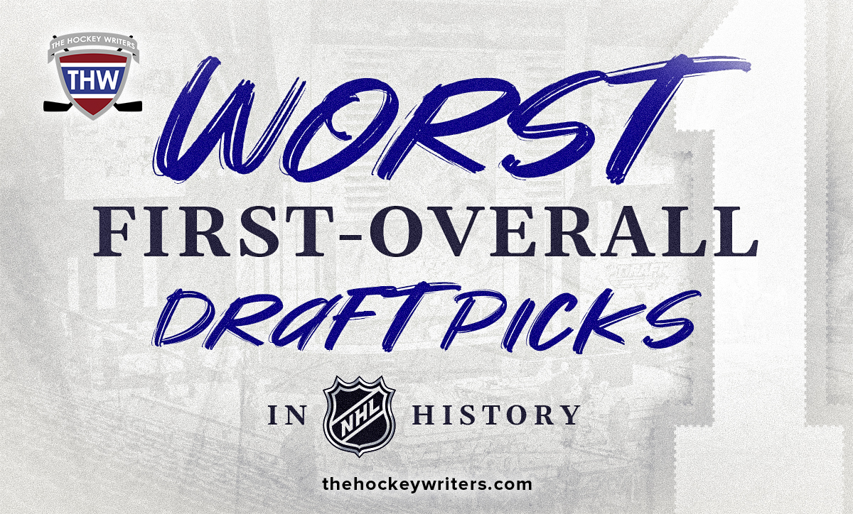The Worst First-Overall Draft Picks in NHL History