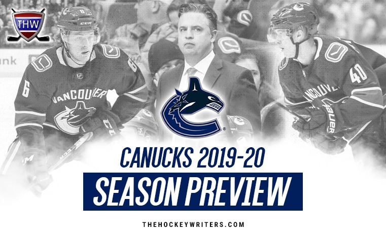 Vancouver Canucks 2019-20 Season Preview - The Hockey Writers ...