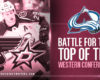 Avalanche Battle to Remain in Top Three of Western Conference