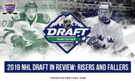 2019 NHL Draft In Review: Risers And Fallers - The Hockey Writers - NHL ...