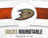 Ducks Roundtable: Season MVP, Memorable Moments & More