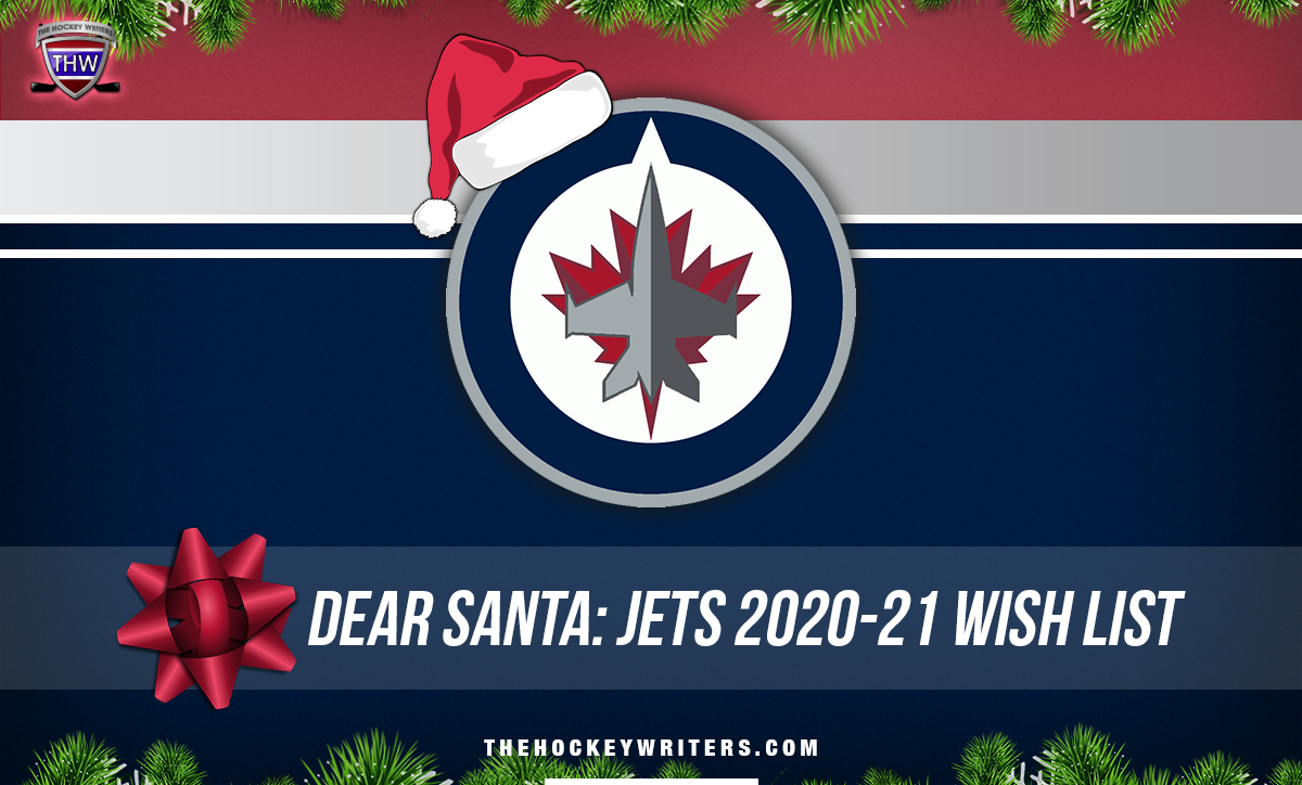 Dear Santa' Winnipeg Jets' Wish List for the 2020-21 Season