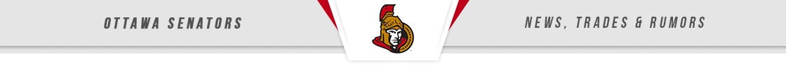 Ottawa Senators News, Trades & Rumors