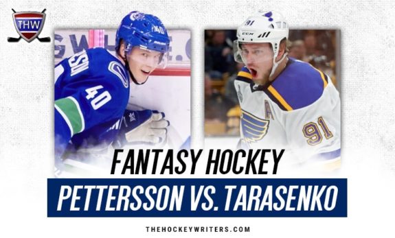 Elias Pettersson Vancouver Canucks Vladimir Tarasenko St. Louis Blues