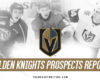 Golden Knights Prospect Report: Dorofeyev on the Rise