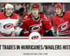 Carolina Hurricanes' 5 Best Trades in Franchise History