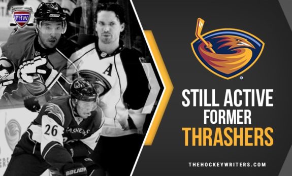 4 Former Atlanta Thrashers Still Active in the NHL