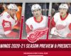 Red Wings 2020-21 Season Preview & Predictions