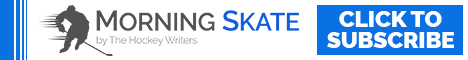 Morning Skate newsletter Click To Subscribe