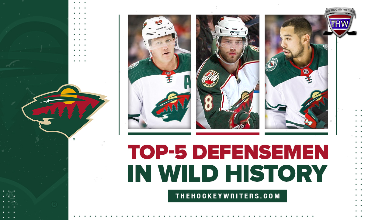 Minnesota Wild's Top 5 Defensemen in Franchise History The Hockey