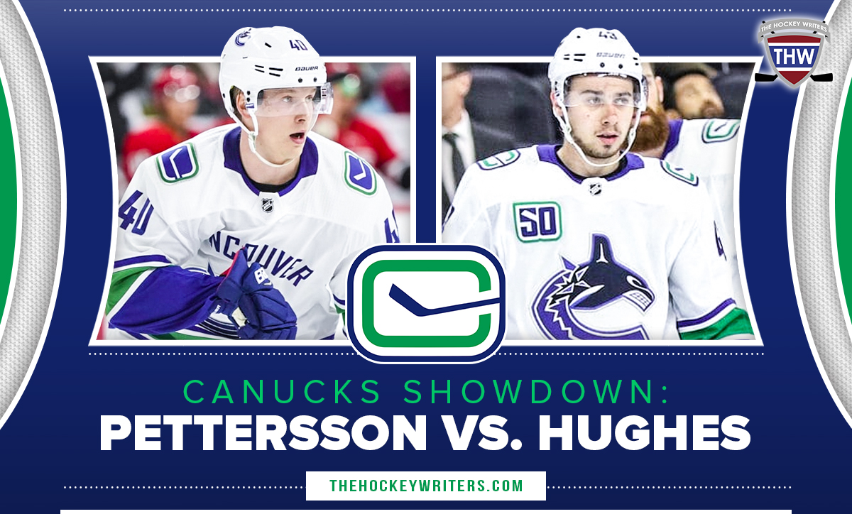 Canucks Showdown: Elias Pettersson Vs. Quinn Hughes - The Hockey ...