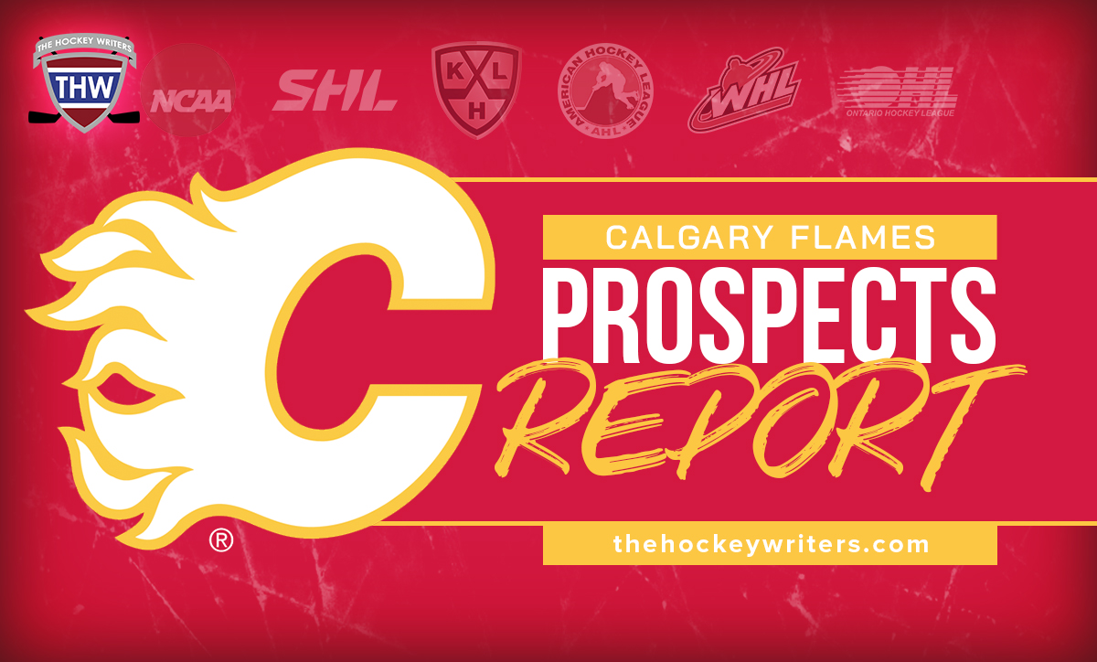 Calgary Flames Prospects Report