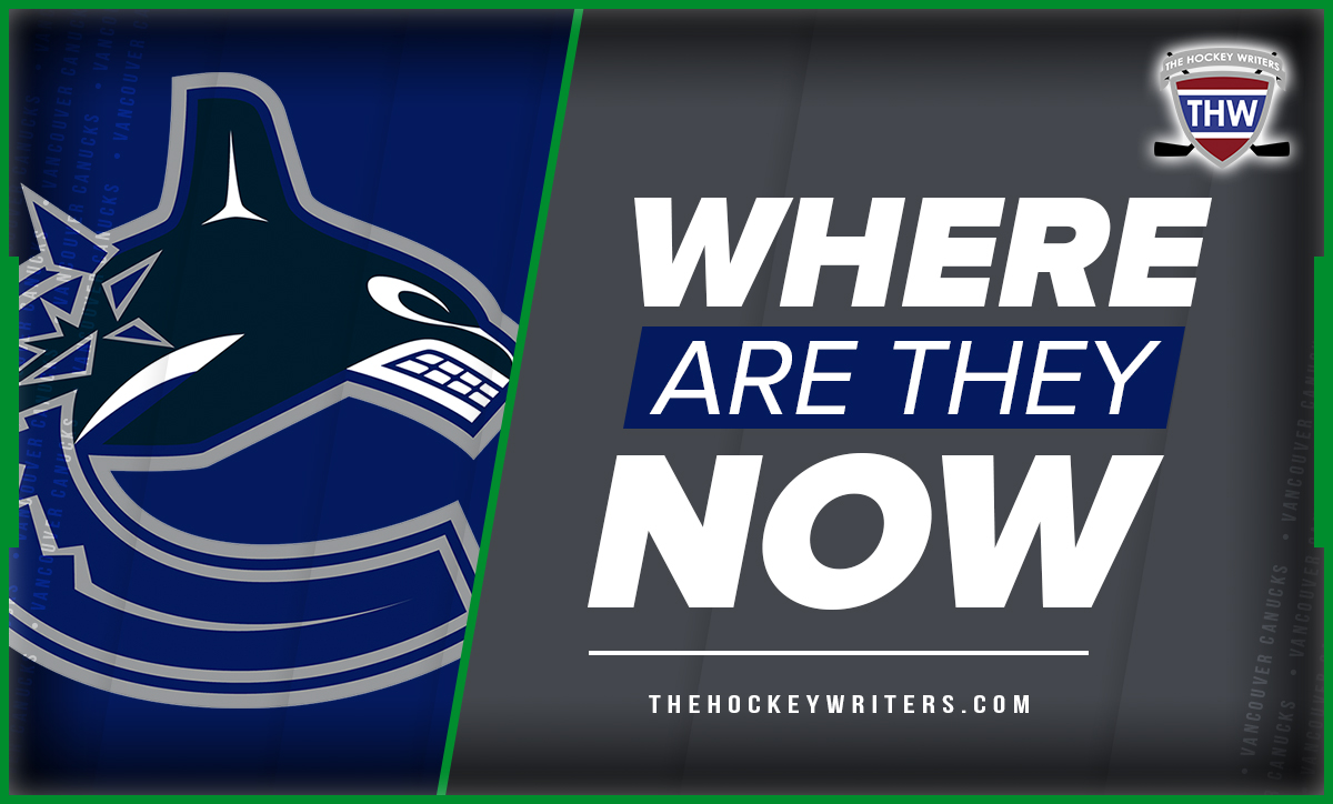 Vancouver Canucks Where are they now