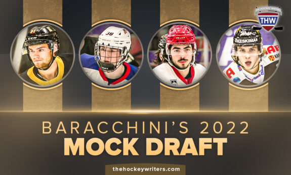 2022 NHL Entry Draft: Baracchini’s Mock Draft 2.0