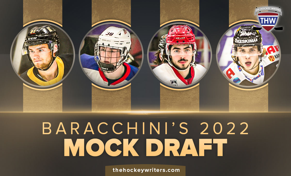 Baracchini’s 2022 Mock Draft Shane Wright, Logan Cooley Matthew Savoie and Brad Lambert