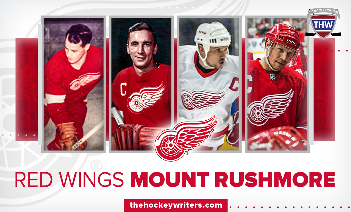 Red Wings Mount Rushmore Gordie Howe, Ted Lindsay, Steve Yzerman, and Nicklas Lidstrom