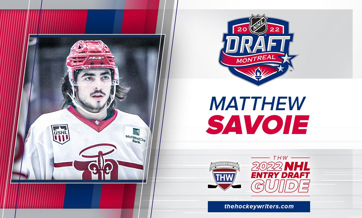 THW 2022 NHL Entry Draft Guide Matthew Savoie