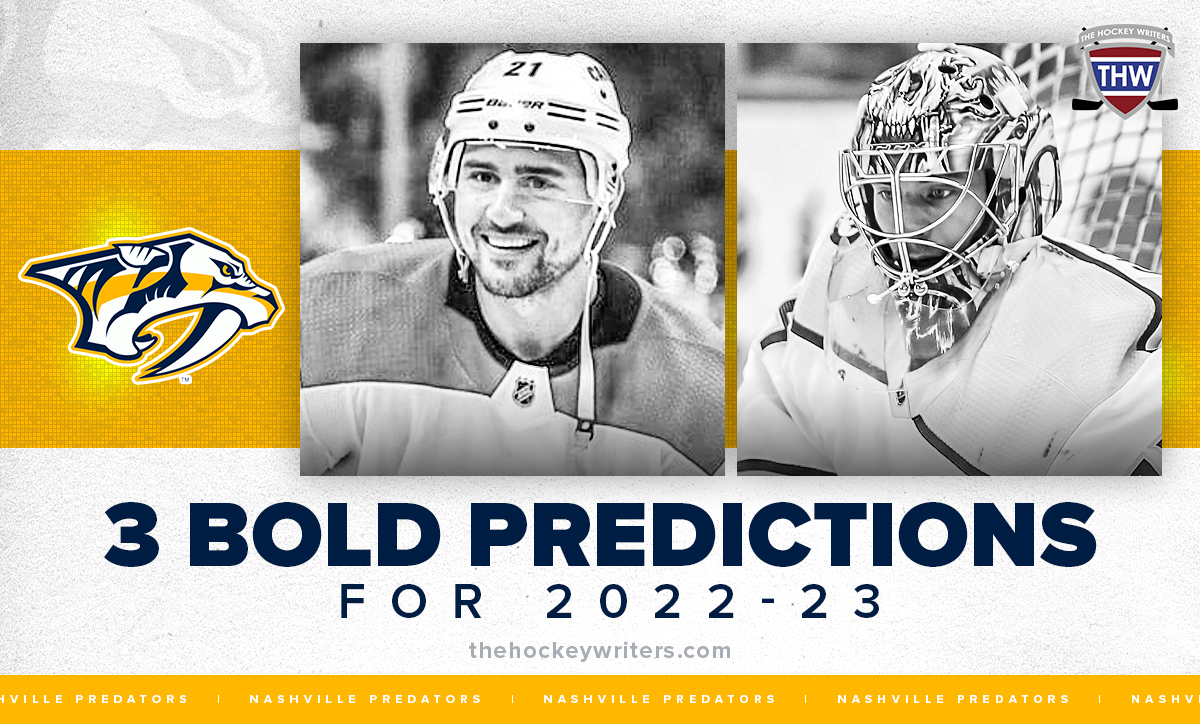 Nashville Predators 3 Bold Predictions for 2022-23 Nino Niederreiter and Juuse Saros