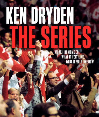 The Series by Ken Dryden