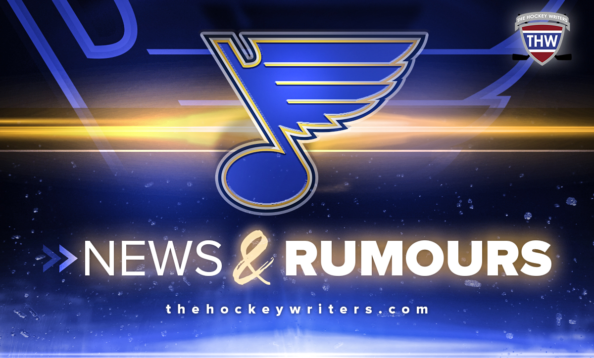 St. Louis Blues News and Rumours