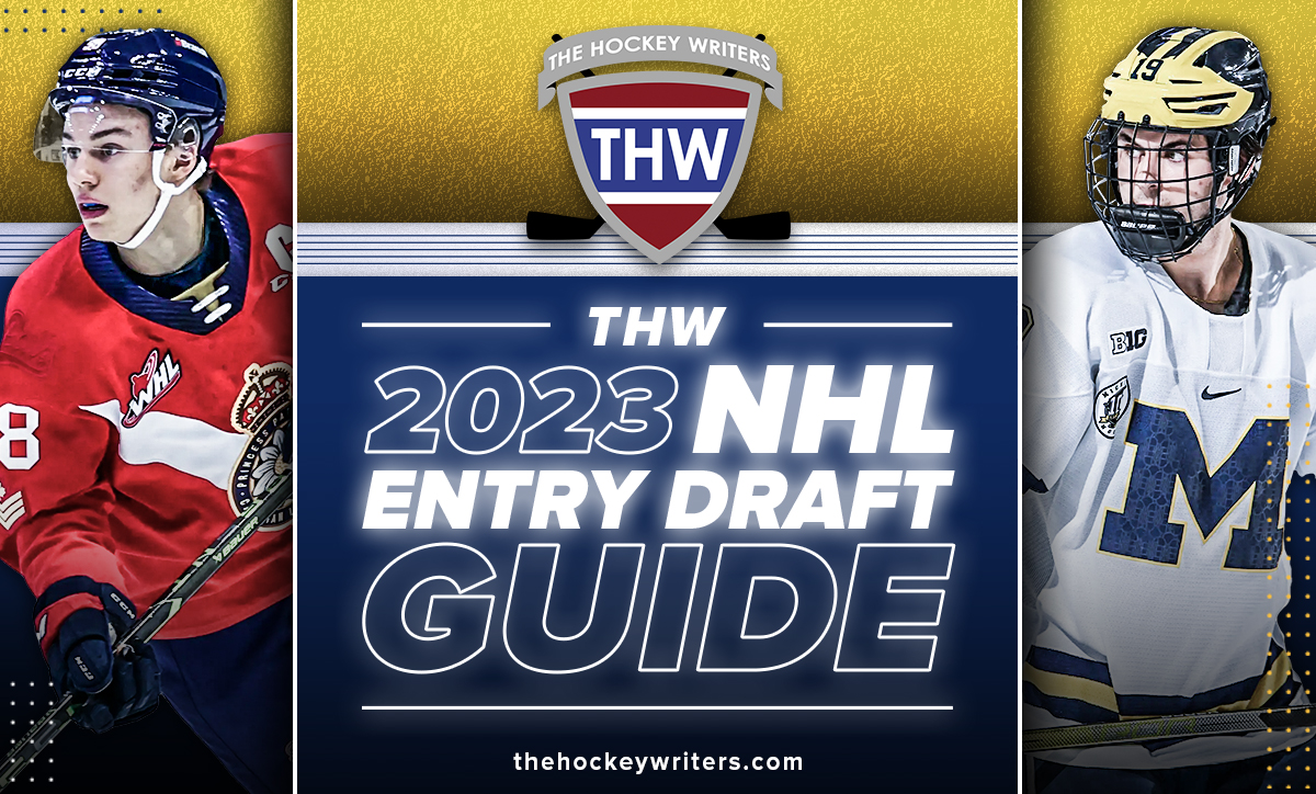 2023 NHL Entry Draft Guide Connor Bedard and Adam Fantilli