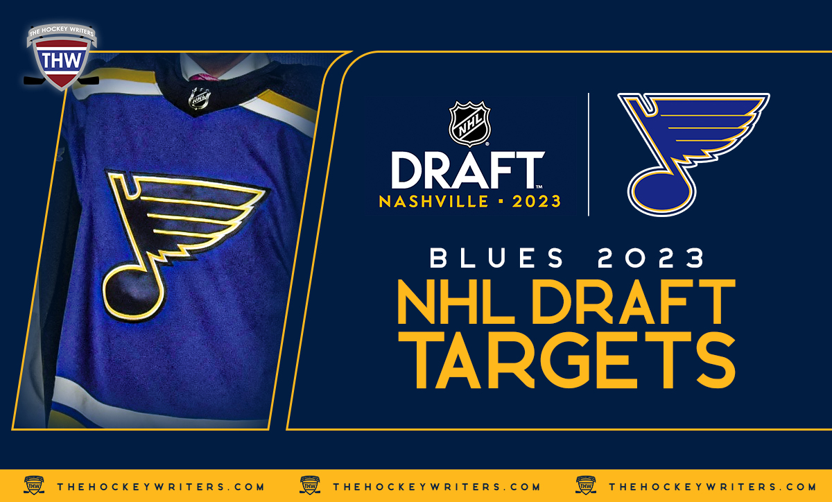 2023 NHL Draft St. Louis Blues Targets