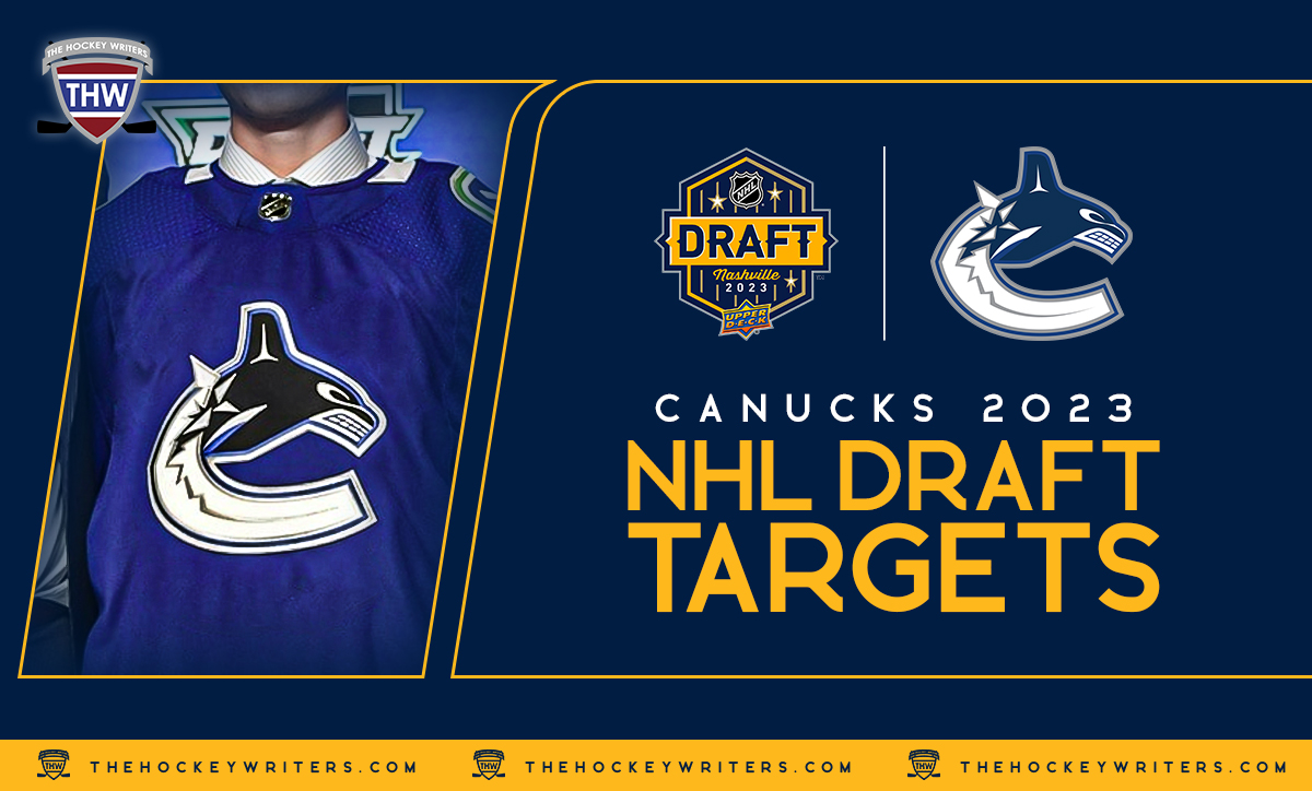 2023 NHL Draft Vancouver Canucks Targets