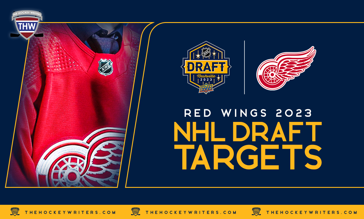 Red Wings 2023 NHL Draft Preview 10 Picks to Build a Bright Future