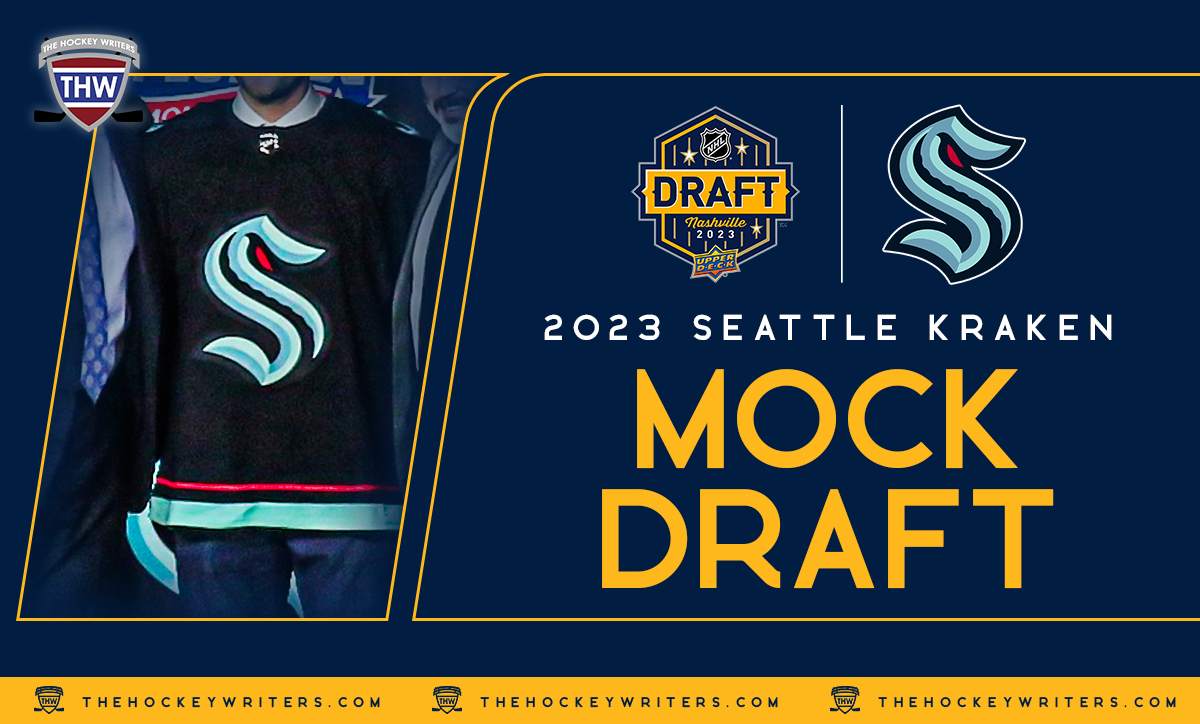 2023 Seattle Kraken Mock Draft