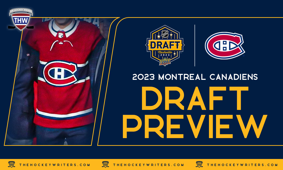 NHL Draft Tracker 2023, Montreal Canadiens Picks - The Hockey News Montreal  Canadiens News, Analysis, and More