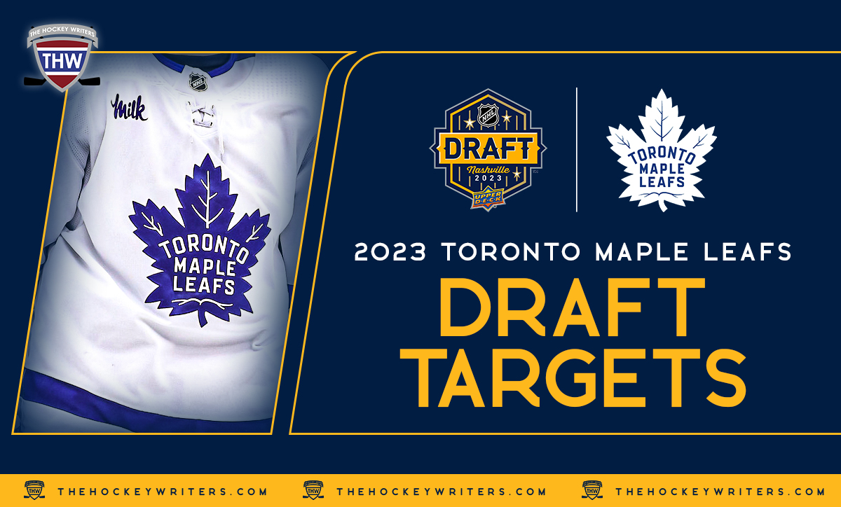 2023 Toronto Maple Leafs Draft Targets