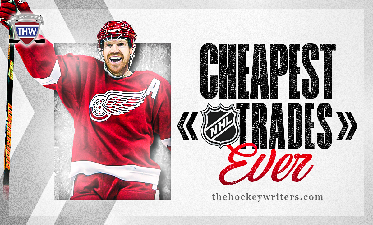 Two of the Cheapest NHL Trades Ever