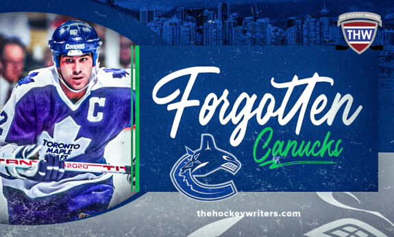 Canucks Forgotten Ones: Rick Vaive - The Hockey Writers - - NHL News ...