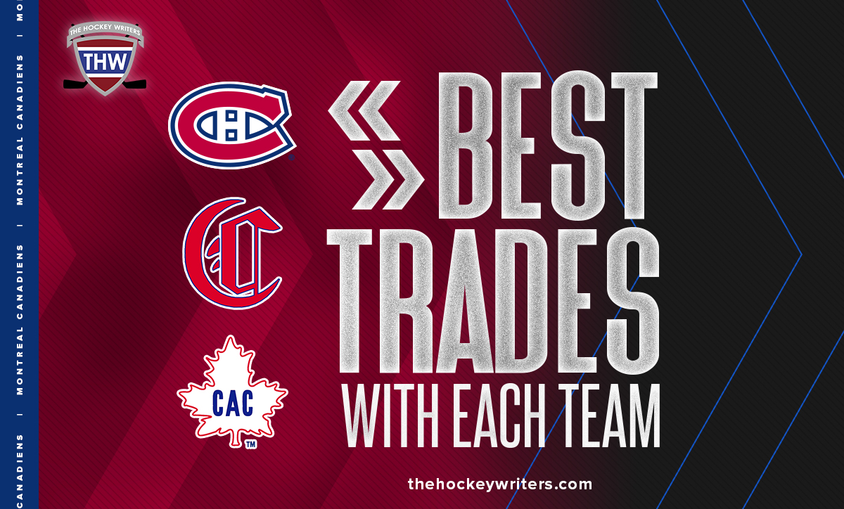 Montreal canadiens Best Trade With Each Team