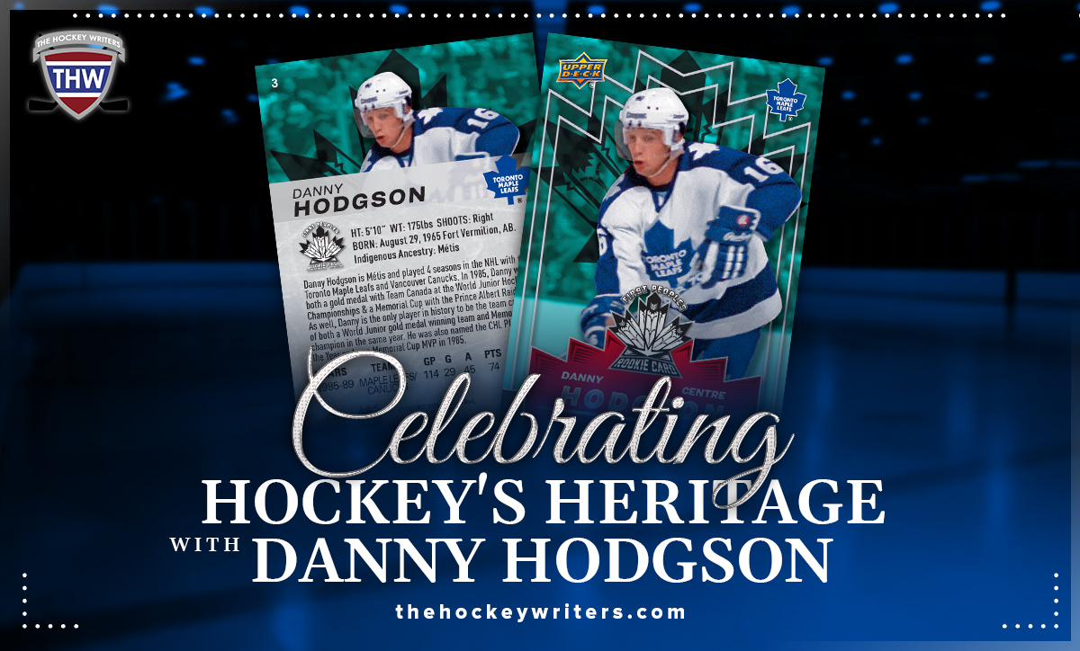 Celebrating Hockey's Heritage With Danny Hodgson