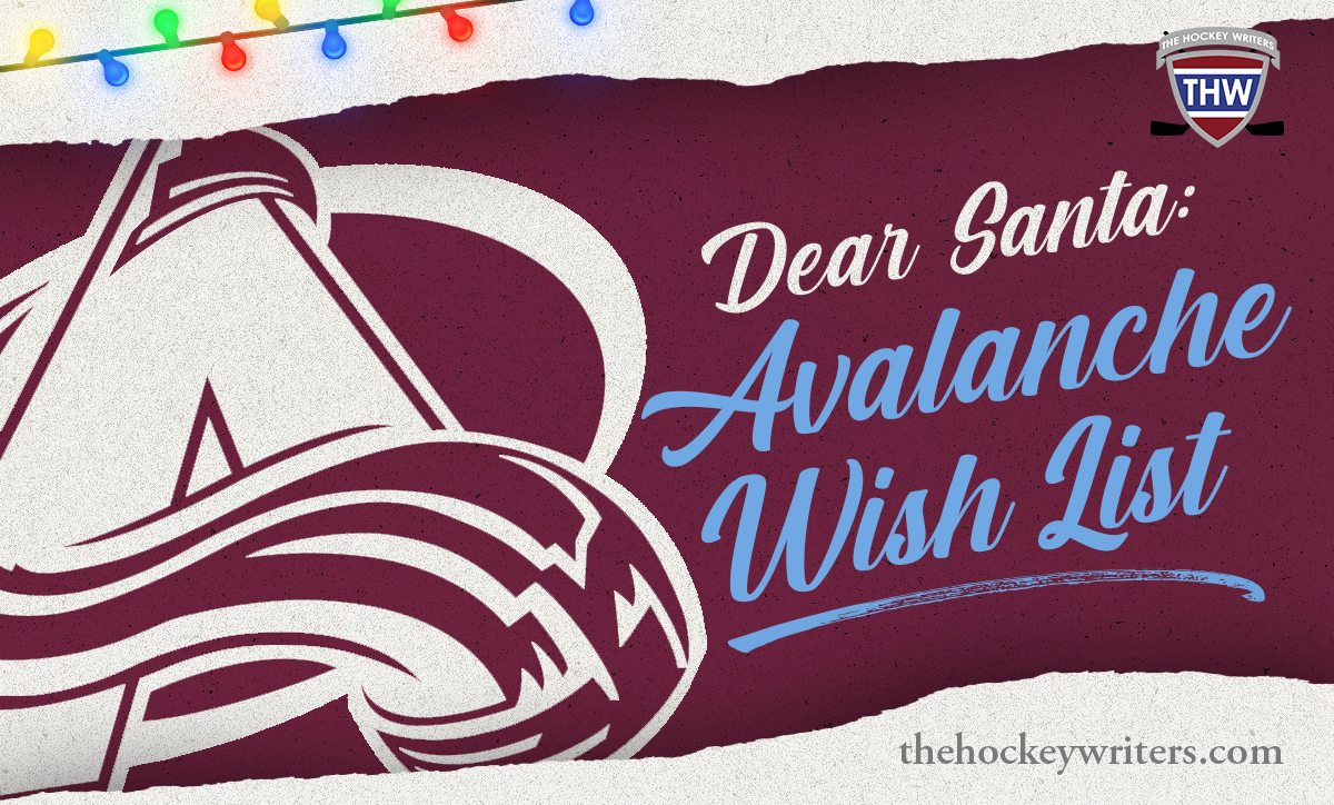 Dear Santa Colorado Avalanche Wish List