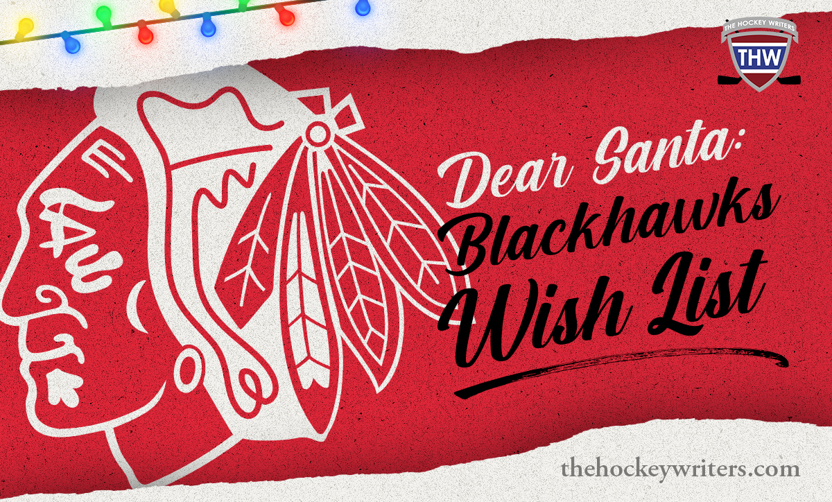 Dear Santa Chicago Blackhawks Wish List