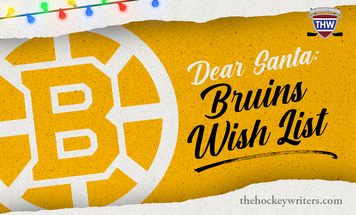 Dear Santa Boston Bruins Wish List