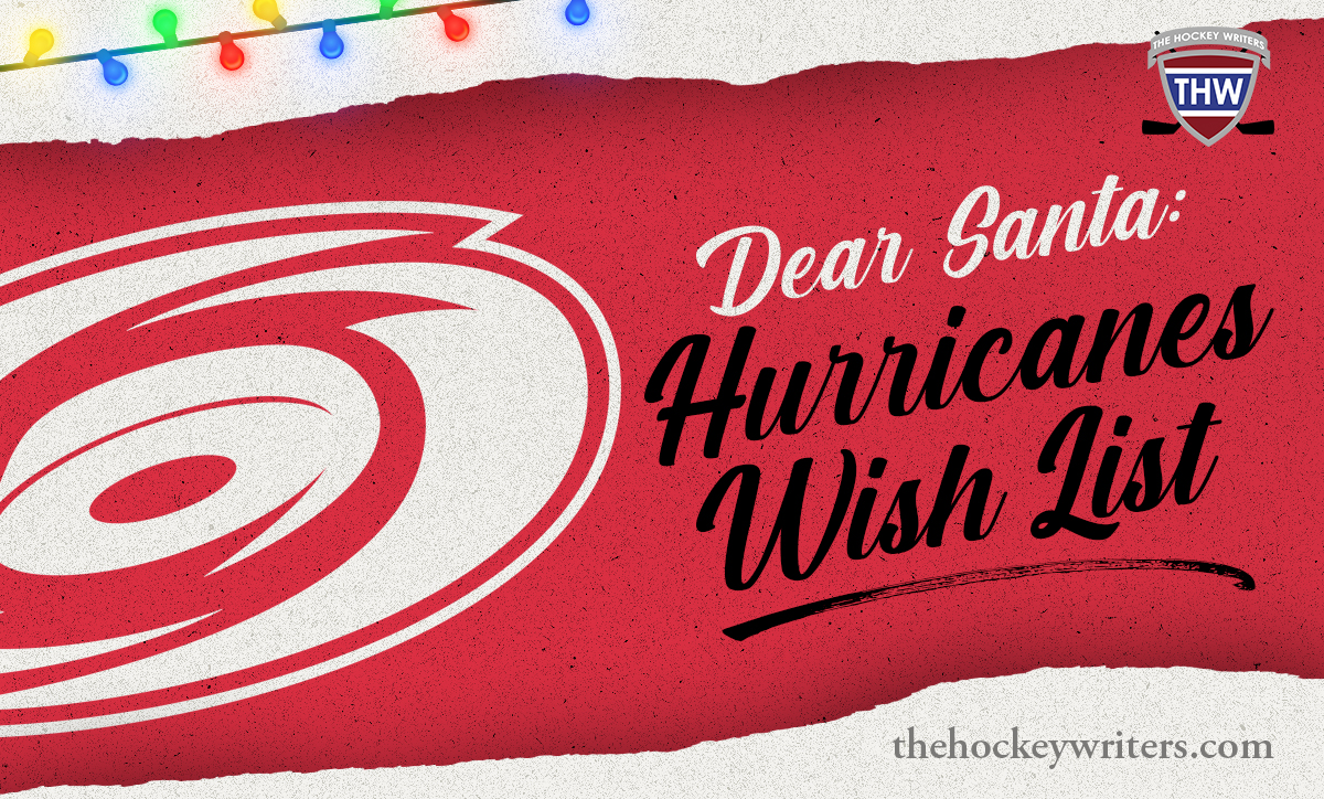 Dear Santa Carolina Hurricanes Wish List