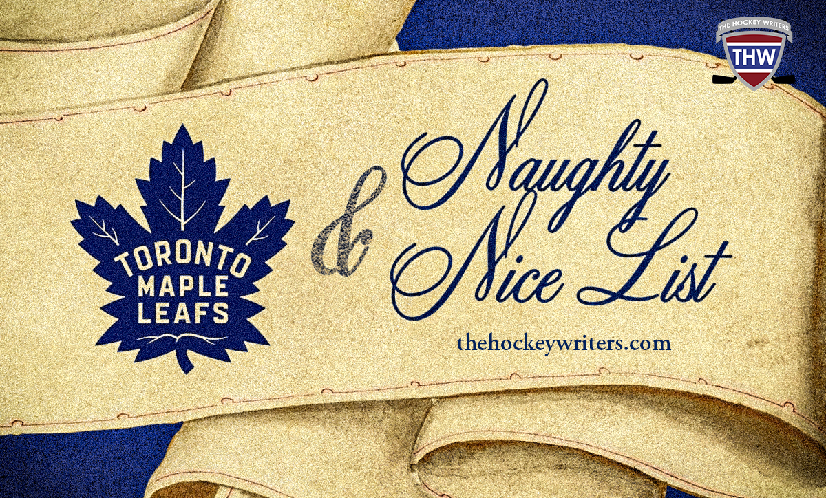 Toronto Maple Leafs Naughty and Nice List