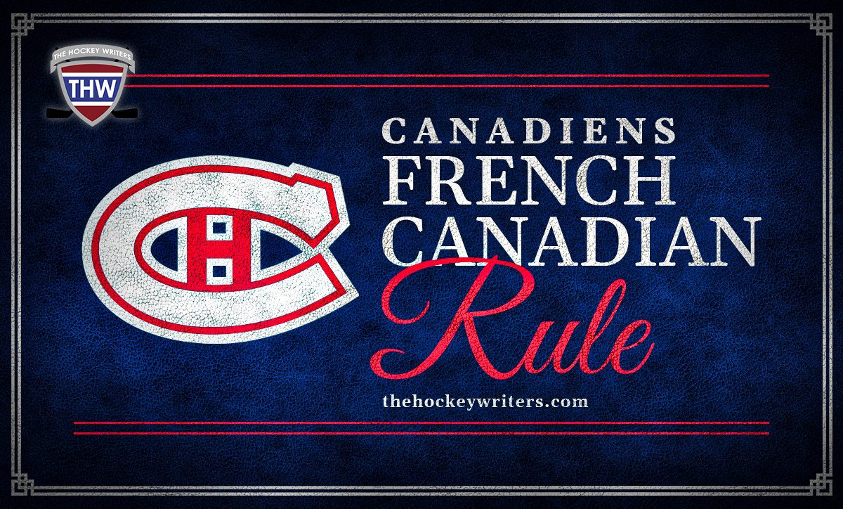 Montreal Canadiens French Canadian Rule