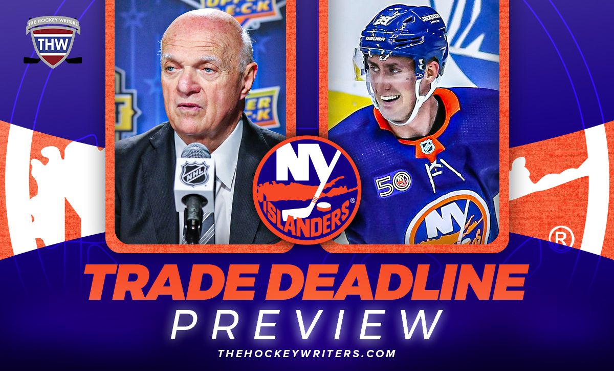 New York Islanders 2024 Trade Deadline Preview - The Hockey Writers ...