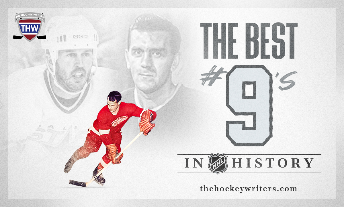 The Best #9’s in NHL History Gordie Howe Maurice Richard Mike Modano