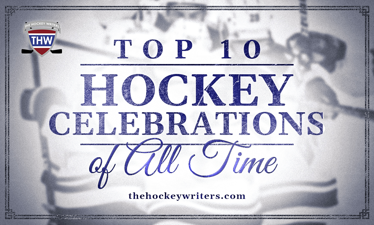 Top 10 Hockey Celebrations of All Time