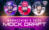 2024 NHL Draft: Baracchini’s Mock Draft