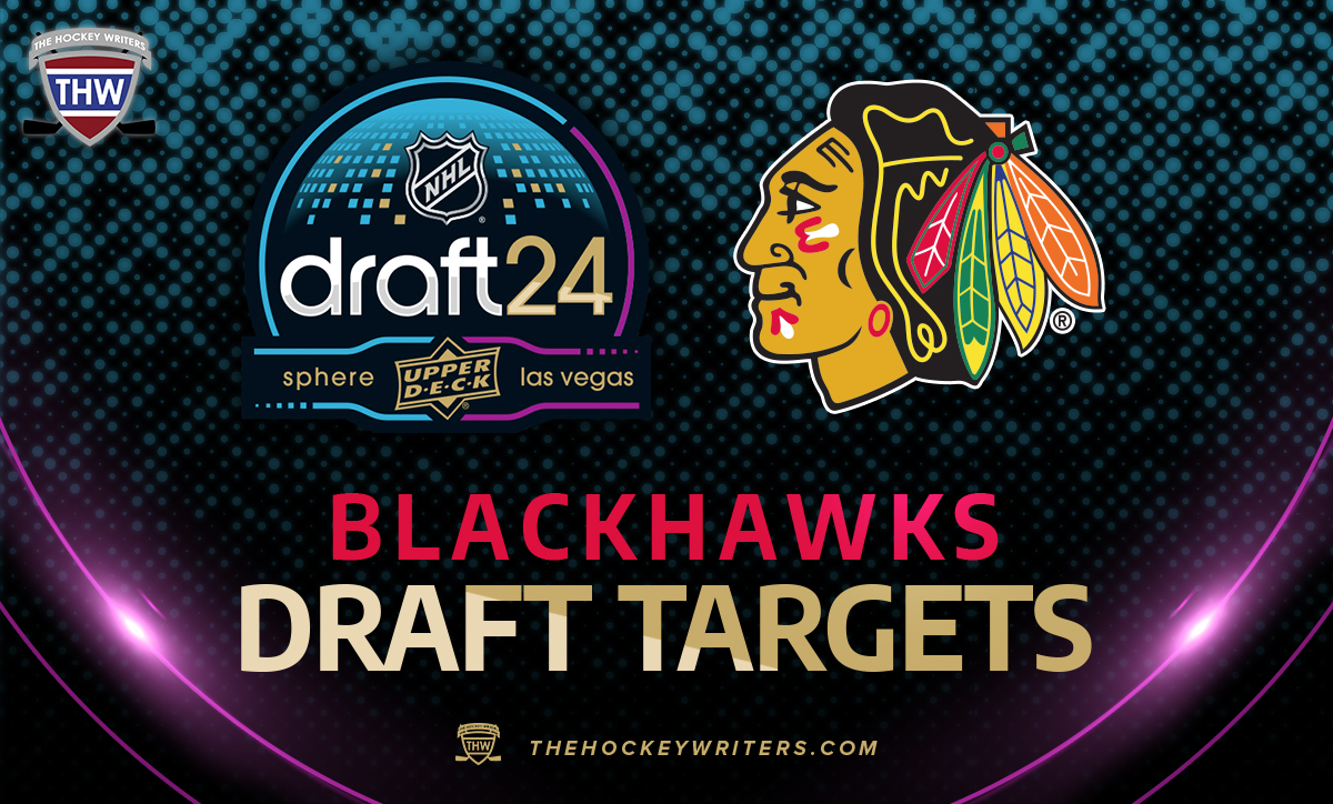 2024 NHL Draft Targets Chicago Blackhawks
